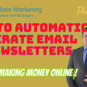 How to Automatically generate email newsletters